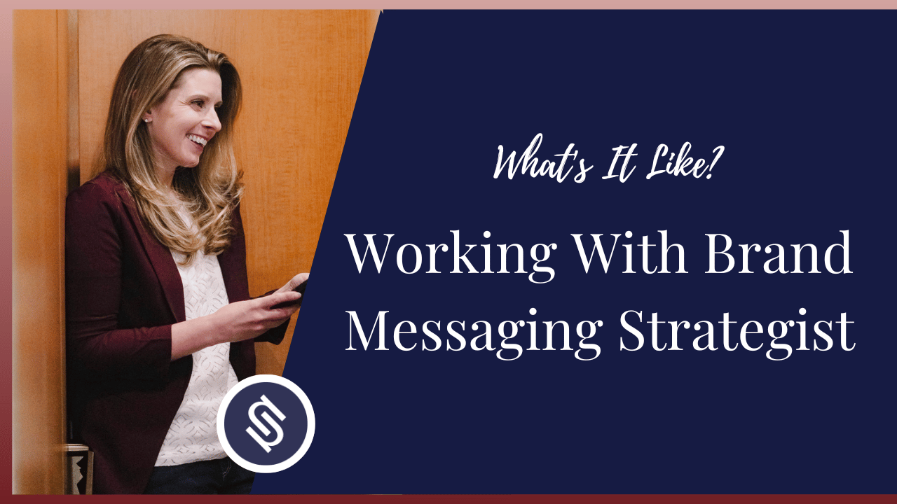 Featured Image - Working With Brand Messaging Strategist - What's It Like?