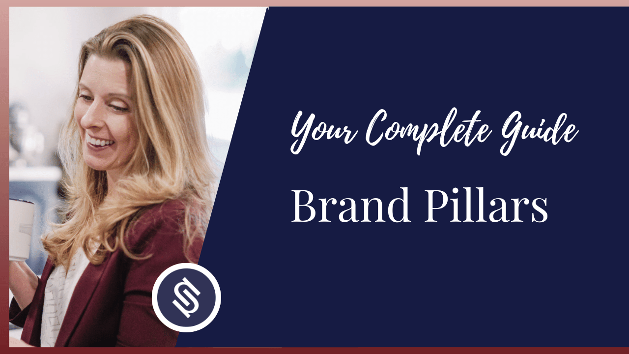 Featured Image - Your Complete Guide to Brand Pillars - Examples, What They Are, and More