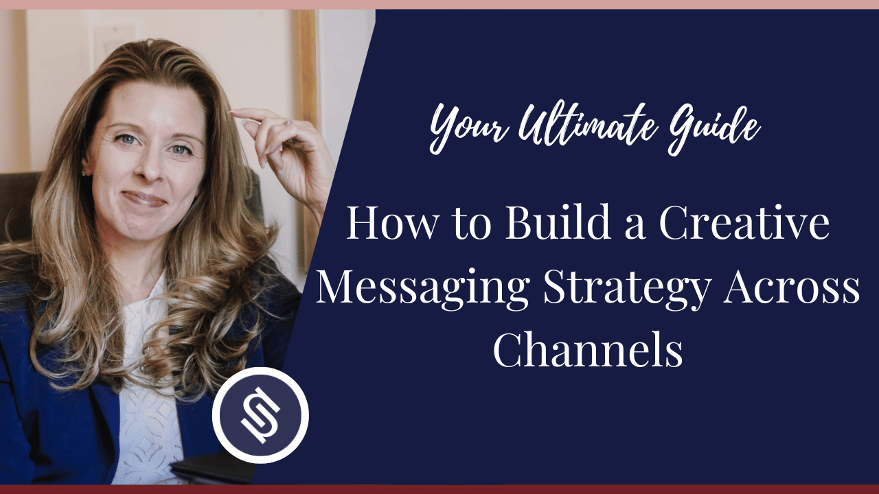 Featured Image - How to Build a Creative Messaging Strategy Across Channels