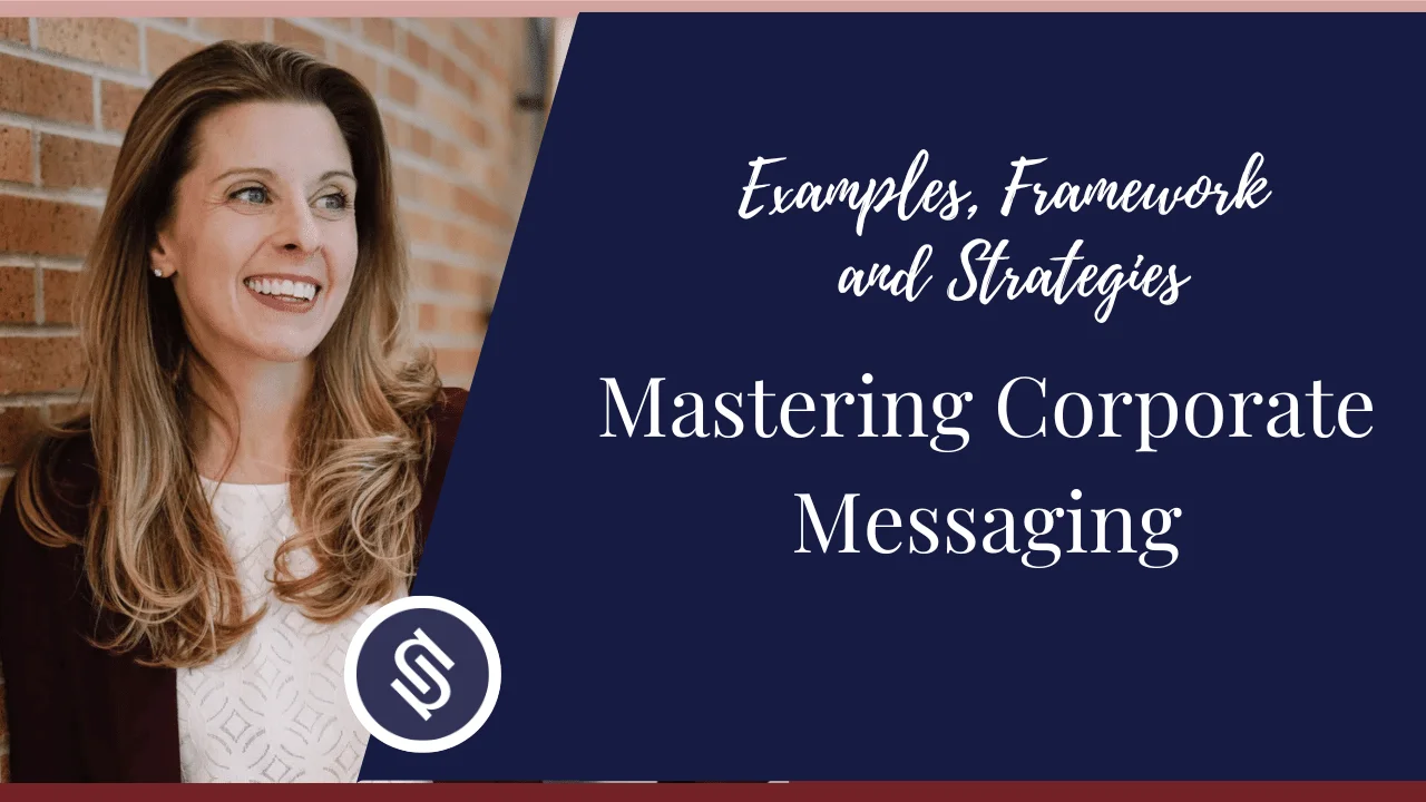 Featured Image - Mastering Corporate Messaging Examples, Framework and Strategies