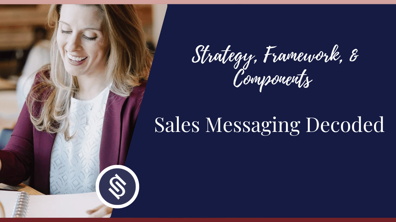 Featured image - Sales Messaging Decoded: Strategy, Framework, & Components (Explained)