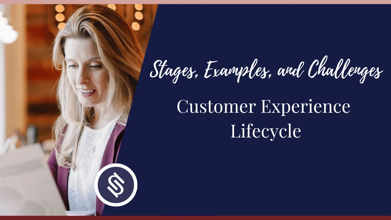 Featured Image - Customer Experience Lifecycle Stages, Examples, and Challenges