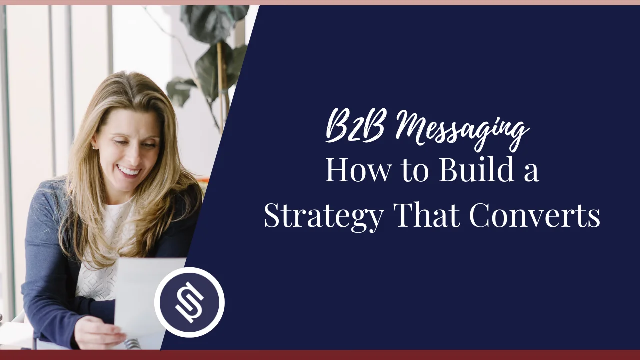 Featured Image - B2B Messaging: How to Build a Strategy That Converts