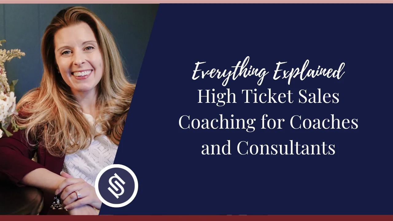 Featured Image - High Ticket Sales Coaching for Coaches and Consultants