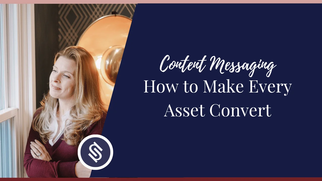 Featured Image: Content Messaging: How to Make Every Asset Convert