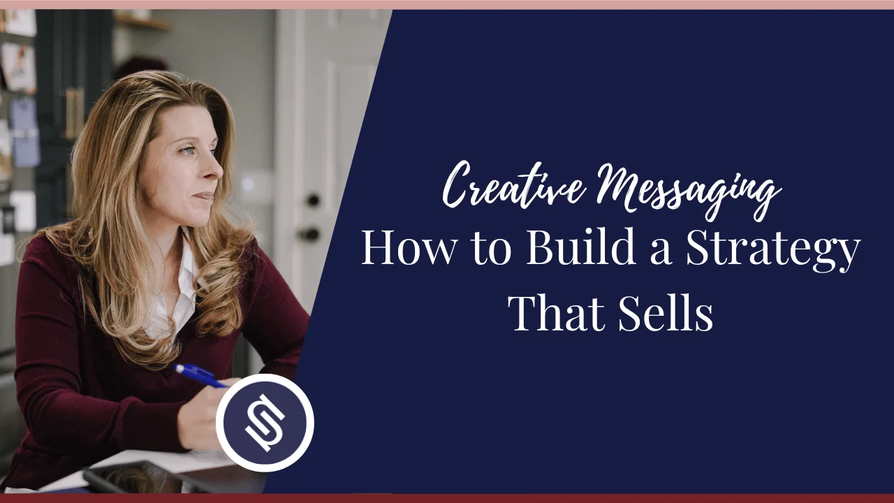 Featured Image - Creative Messaging: How to Build a Strategy That Sells