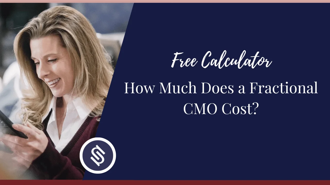 Featured Image - How Much Does a Fractional CMO Cost (Free Calculator)